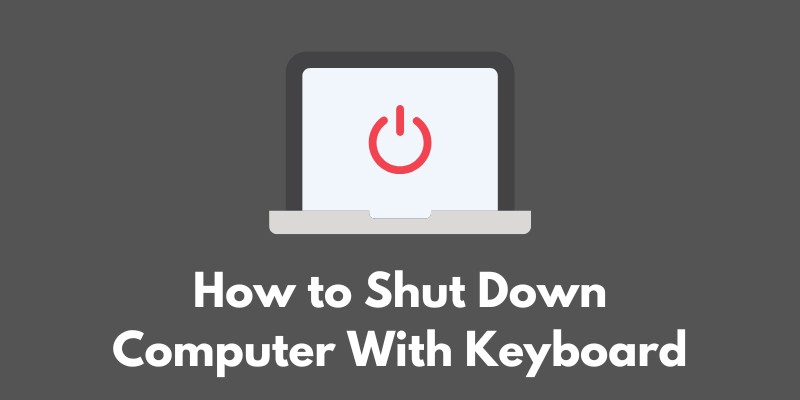 How To Shut Down Computer With Keyboard Software Tools