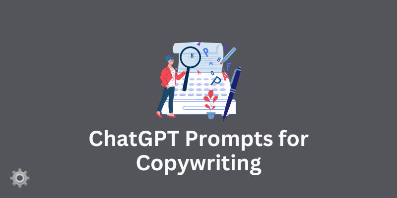 100 Best ChatGPT Prompts for Copywriting - Software Tools